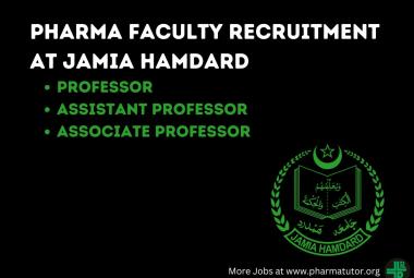 Pharma Faculty Recruitment at Jamia Hamdard