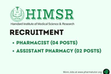 Recruitment for Pharmacists, Assistant Pharmacy at Hamdard Institute of Medical Sciences & Research