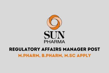 Require Regulatory Affairs Manager at Sun Pharmaceutical