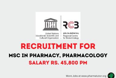 Vacancy for MSc in Pharmacy, Pharmacology at Regional Centre for Biotechnology