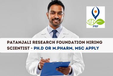 Vacancy for Scientist in Analytical Chemistry at Patanjali Research Foundation
