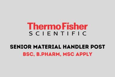 Work as Senior Material Handler at Thermo Fisher Scientific