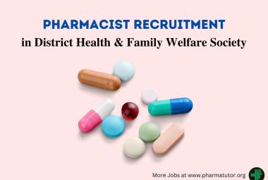 Job for Pharmacist in District Health & Family Welfare Society