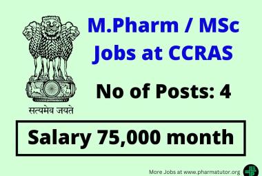 Opportunity for Pharma candidates at CCRAS -Govt of India