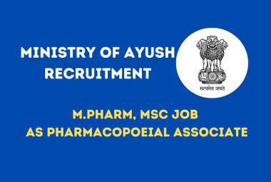 Career for M.Pharm, MSc as Pharmacopoeial Associate at PCIM&H