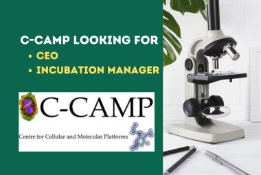 Centre for Cellular and Molecular Platforms looking for CEO, Incubation Manager