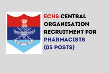ECHS Central Organisation invites applications for post of Pharmacist