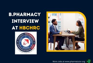 Interview for Pharmacy Graduates at Homi Bhabha Cancer Hospital & Research Centre