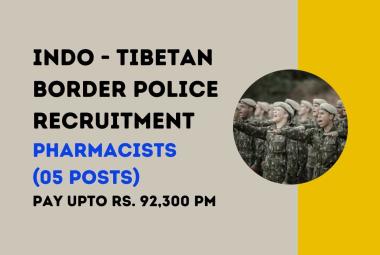 Job Openings for Pharmacists at Indo Tibetan Border Police