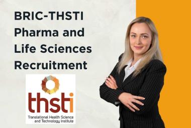 Pharma and Life Sciences Recruitment at BRIC-THSTI