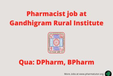 Pharmacist job at Gandhigram Rural Institute