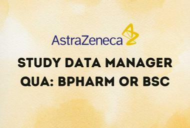 Recruitment of Associate Director Study Data Manager at Astrazeneca - pharmacy & life science graduates can apply