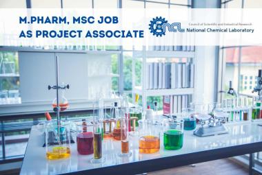Vacancy for M.Pharm, MSc as Project Associate at National Chemical Laboratory