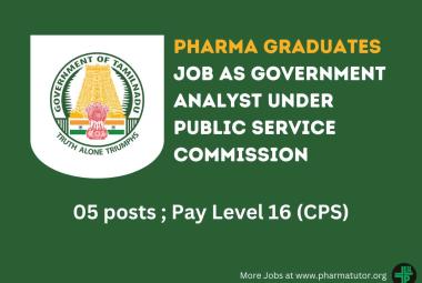 Apply Online for Pharma graduates as Government Analyst under Public Service Commission