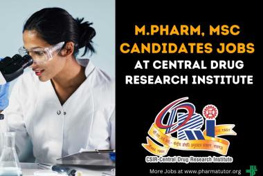 Central Drug Research Institute looking for M.Pharm, MSc candidates