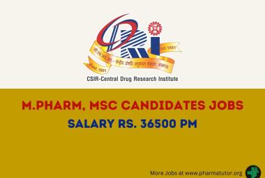 Central Drug Research Institute looking for M.Pharm, MSc candidates