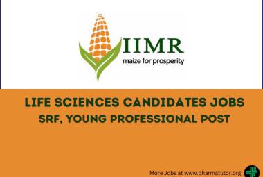 Indian Institute of Maize Research looking for Life Sciences candidates