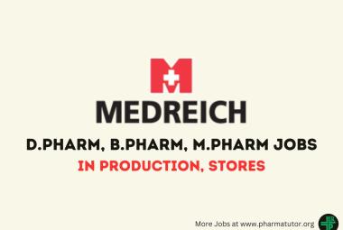 Interview for D.Pharm, B.Pharm, M.Pharm in Production, Stores at Medreich