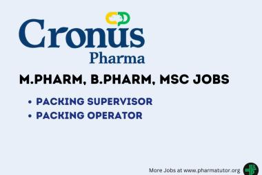 Job for Packing Supervisor, Packing Operator at Cronus Pharma