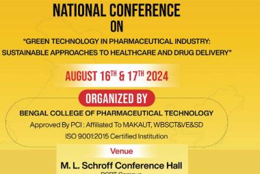 National Conference on GREEN TECHNOLOGY IN PHARMACEUTICAL INDUSTRY ORGANIZED BY BENGAL COLLEGE OF PHARMACEUTICAL TECHNOLOGY