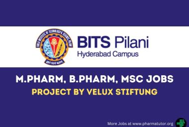 Opening for M.Pharm, B.Pharm, MSc as JRF at Department of Pharmacy, BITS Pilani Hyderabad Campus