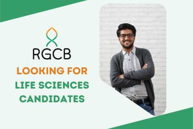 Rajiv Gandhi Centre for Biotechnology looking for Life Sciences candidates