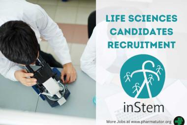 Recruitment for Life Sciences candidates at Institute for Stem Cell Science & Regenerative Medicine