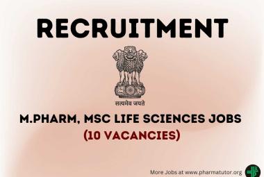 Recruitment for M.Pharm, MSc Life Sciences under Department of Health Research