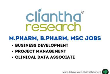 Vacancy for M.Pharm, B.Pharm, MSc in Business Development, Project Management, Clinical Data at Cliantha Research