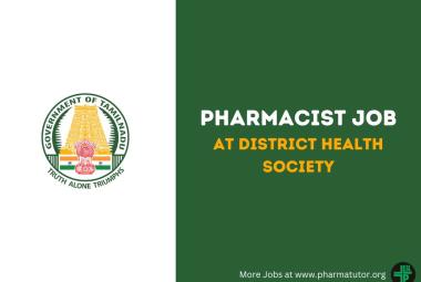 Vacancy for Pharmacist at District Health Society Thirupur