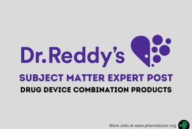 Work as Subject Matter Expert - Drug Device Combination Products at Dr. Reddy's Laboratories
