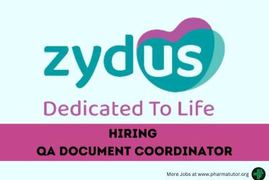 Zydus Lifesciences Hiring QA Document Coordinator
