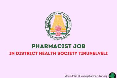 Job for Pharmacist in District Health Society Tirunelveli
