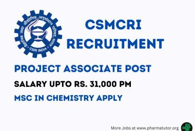 Applications are invited for post of Project Associate at CSMCRI