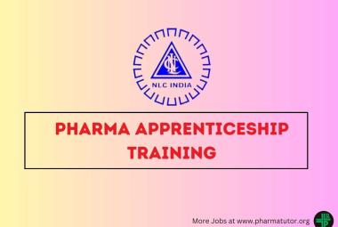 Applications are invited from wards of NLCIL Employees for Pharma Apprenticeship Training