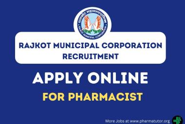 Apply Online for Pharmacist at Rajkot Municipal Corporation