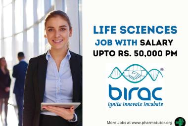 BIRAC looking for Life Sciences candidates