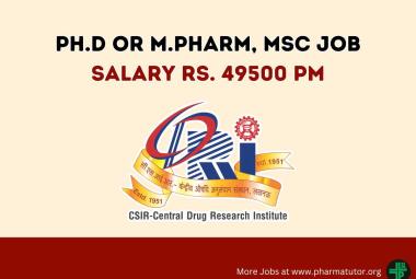 Career for Ph.D or M.Pharm, MSc at Central Drug Research Institute