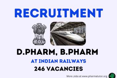 Centralised Employment for Pharmacists in Indian Railways