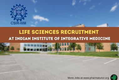 Opportunity for Life Sciences candidates to Join Indian Institute of Integrative Medicine