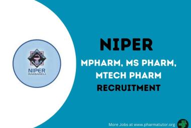 Opportunity for MPharm, MS Pharm, MTech Pharm to work under SERB Project at NIPER