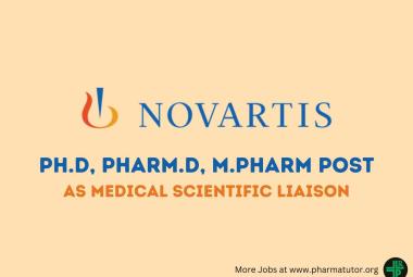 Vacancy for Ph.D, Pharm.D, M.Pharm as Medical Scientific Liaison at Novartis