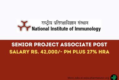 Vacancy for Senior Project Associate at National Institute of Immunology