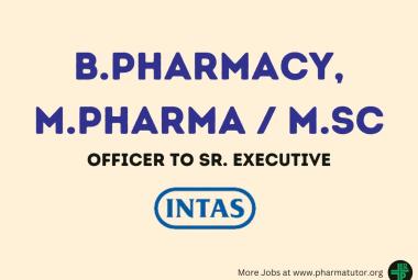Walk in for OFFICER TO SR. EXECUTIVE - QA (Injectable/ Parenteral) IPQA at Intas Pharma