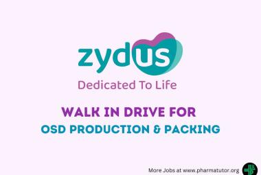 Walk In Interviews for OSD Production & Packing at Zydus Lifesciences