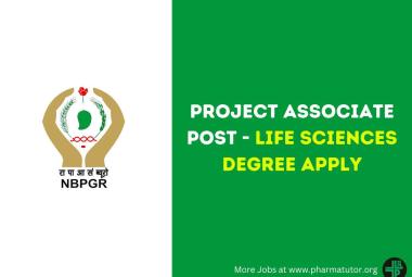 Applications are invited for post of Project Associate at NBPGR