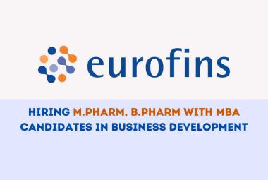 Eurofins Scientific Hiring M.Pharm, B.Pharm with MBA candidates in Business Development