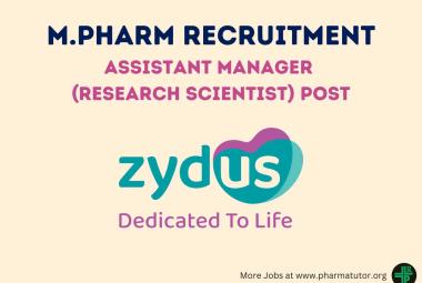 Job for Assistant Manager Research Scientist at Zydus Lifesciences
