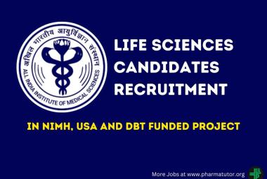 Job for Life Sciences candidates in NIMH, USA and DBT funded project at AIIMS