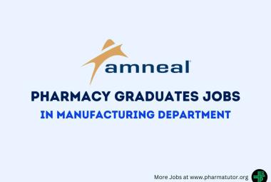 Job for Pharmacy graduates in Manufacturing Department at Amneal Pharmaceuticals